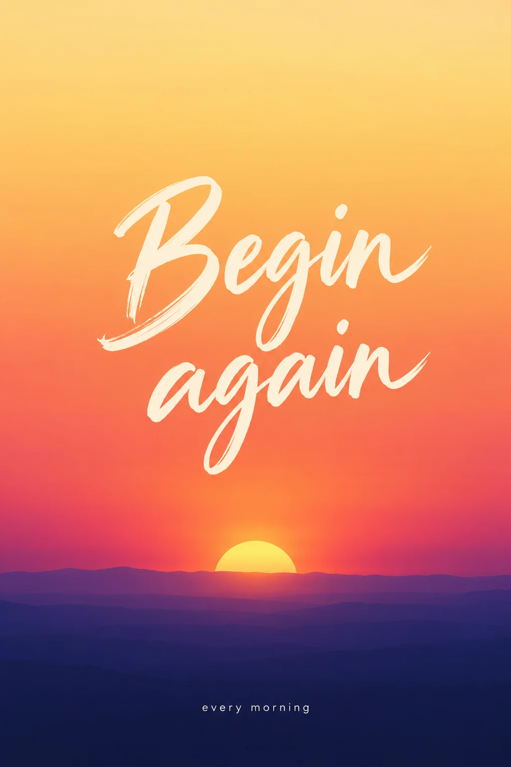 Handwritten Quote Poster Sunrise